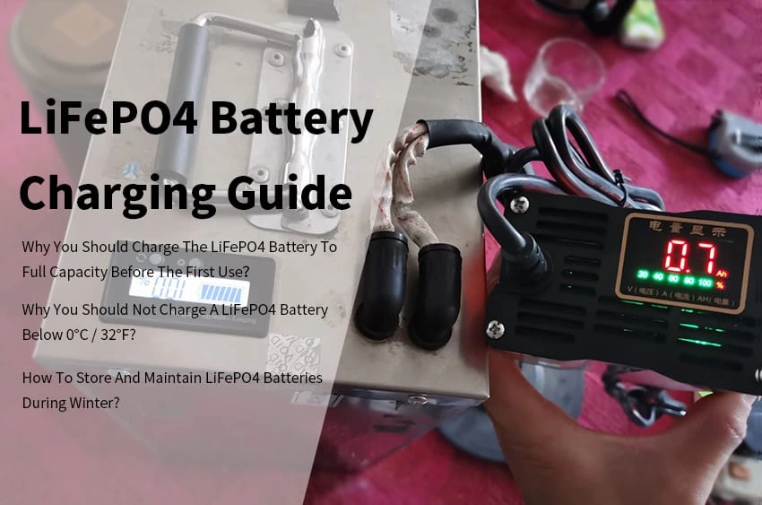 LiFePO4 Battery Charging Guide