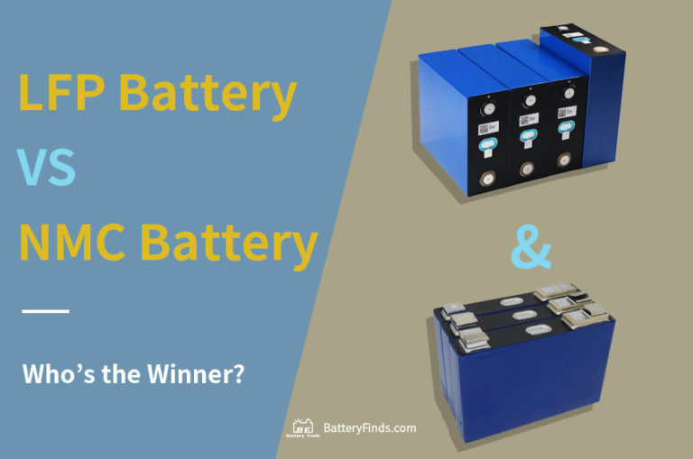 LFP Battery VS NMC Battery: Who’s The Winner?